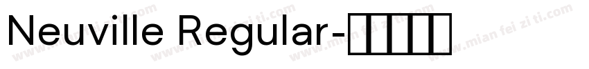 Neuville Regular字体转换